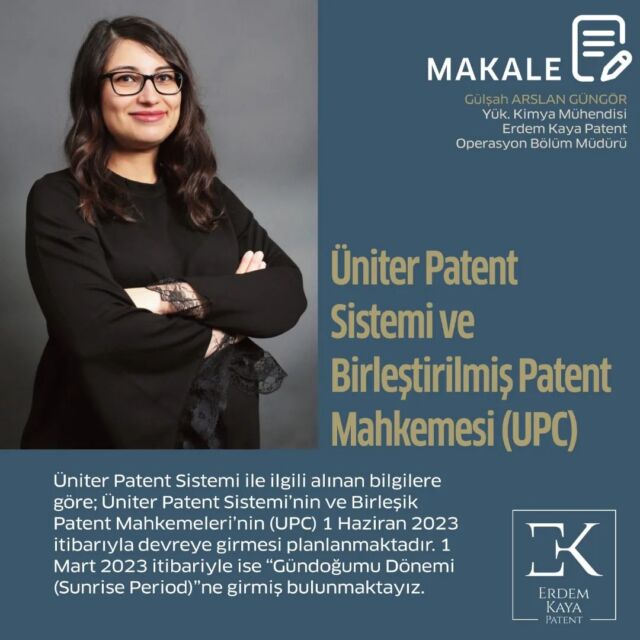 Erdem Kaya Patent Operasyon Müdürü Gülşah Arslan Güngör'ün kaleminden "Üniter Patent Sistemi ve Birleştirilmiş Patent Mahkemesi (UPC)" süreci ile ilgili tavsiyeler.Üniter Patent Sistemi ile ilgili alınan bilgilere göre; Üniter Patent Sistemi’nin ve Birleşik Patent Mahkemeleri’nin (UPC) 1 Haziran 2023 itibarıyla devreye girmesi planlanmaktadır. 1 Mart 2023 itibariyle ise “Gündoğumu Dönemi (Sunrise Period)”ne girmiş bulunmaktayız.Gündoğumu Dönemi’ne girmişken size hem Üniter Patent etkisi hem de UPC’nin işleyişi hakkında genel bir bilgilendirme yapmak isterim.Avrupa Patent Ofisi (EPO) nezdinde tescil alan bir patentin, yine EPO nezdinde tek bir taleple sözleşme dahilinde olup, onay süreçlerini tamamlayan tüm AB üyesi ülkelerde geçerliliğinin sağlandığı sistem Üniter Patent Sistemi olarak isimlendirilmektedir. Üniter Patent Sistemi’nin çerçevesini 1257/2012 sayılı ve 1260/2012 sayılı Avrupa Birliği Yönetmelikleri çizmektedir. Hırvatistan ve İspanya dışındaki tüm AB üye ülkeleri bu gelişmiş işbirliğine katılmaktadır.Şu an için onay sürecini tamamlayarak Üniter Patent Sistemi’ne dahil olan ülke sayısı Almanya, Avusturya, Belçika, Bulgaristan, Danimarka, Estonya, Finlandiya, Fransa, Hollanda, İtalya, İsveç, Letonya, Litvanya, Lüksemburg, Malta, Portekiz ve Slovenya olmak üzere 17’dir.Brexit süreci sonrasında İngiltere UPC Anlaşması’na dair onayını ve Üniter Patent etkisi ile UPC katılımını geri çekmiştir.#erdemkayapatent #intellectualproperty #üniterpatent #unitarypatent #epo #birleştirilmişpatentmahkemesi #UPC # #makale #ekpaktüel